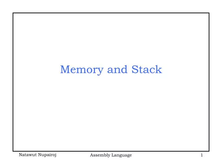 memory and stack