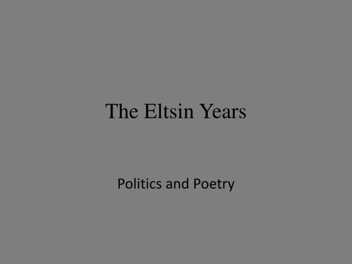 the eltsin years