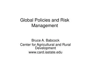 Global Policies and Risk Management