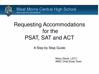 Requesting Accommodations for the PSAT, SAT and ACT