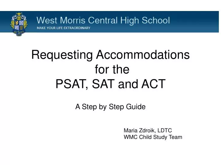 requesting accommodations for the psat sat and act