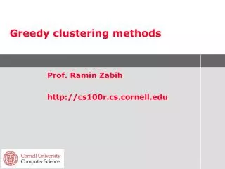 Greedy clustering methods