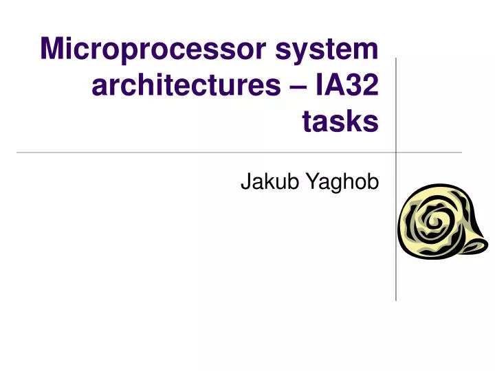 microprocessor system architectures ia32 tasks