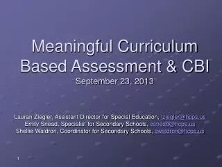 Meaningful Curriculum Based Assessment &amp; CBI September 23, 2013