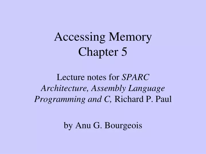 accessing memory chapter 5