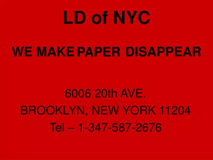ld of nyc we make disappear