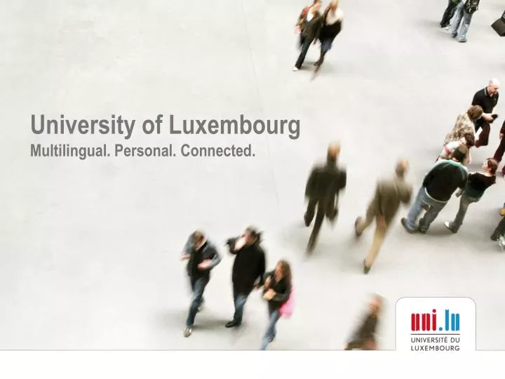 university of luxembourg multilingual personal connected
