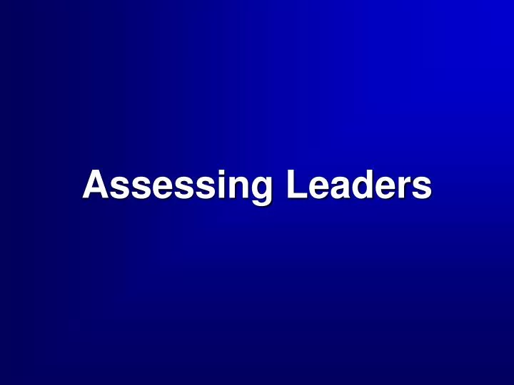 assessing leaders