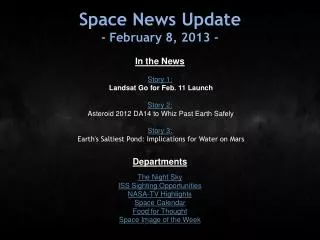 Space News Update - February 8, 2013 -