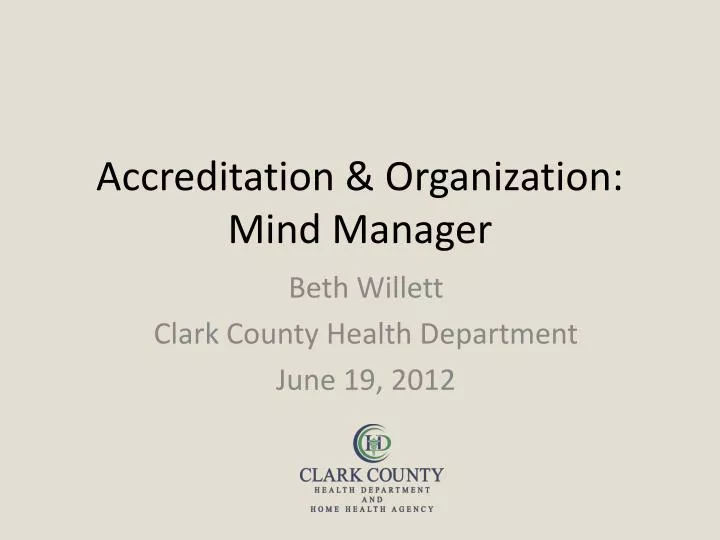 accreditation organization mind manager