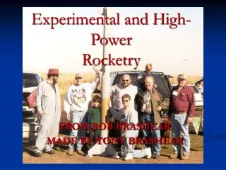 Experimental and High-Power Rocketry