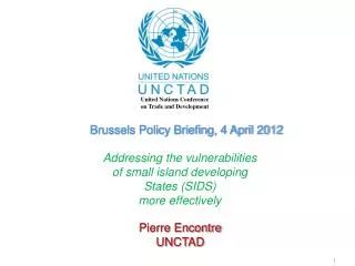 Brussels Policy Briefing, 4 April 2012