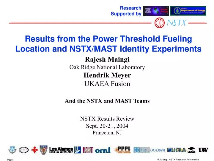 results from the power threshold fueling location and nstx mast identity experiments