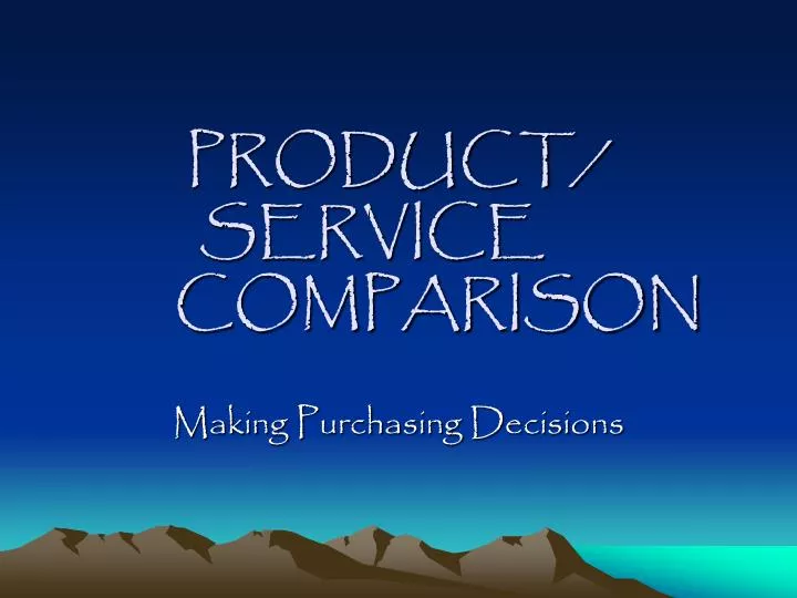product service comparison