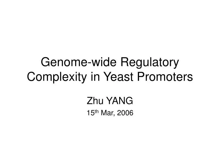 genome wide regulatory complexity in yeast promoters