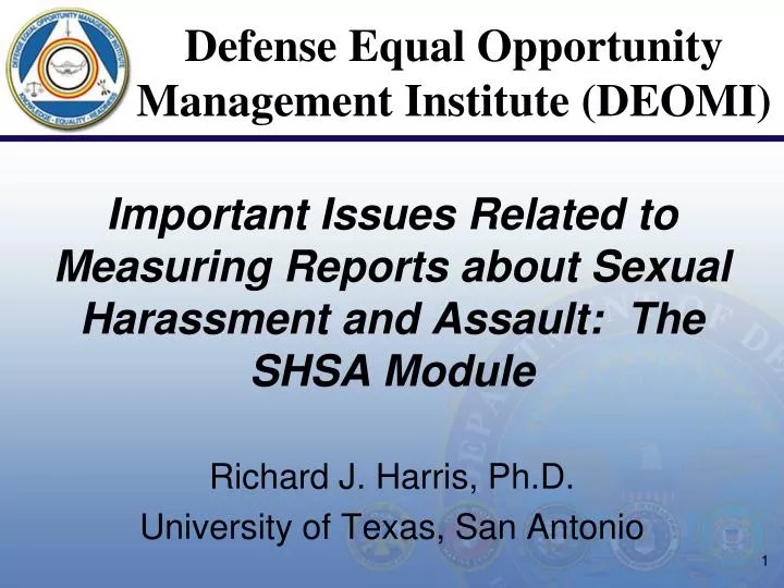 important issues related to measuring reports about sexual harassment and assault the shsa module