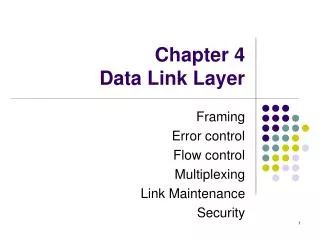 Chapter 4 Data Link Layer