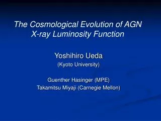 The Cosmological Evolution of AGN X-ray Luminosity Function