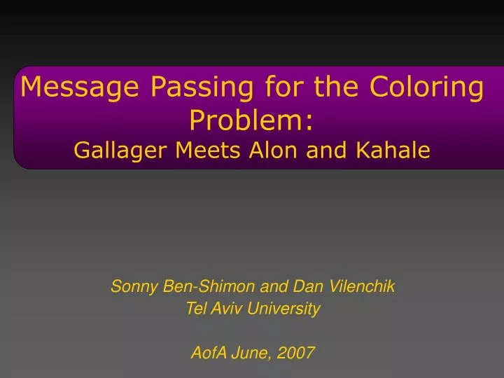 message passing for the coloring problem gallager meets alon and kahale