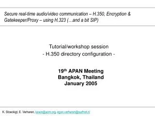 Tutorial/workshop session - H.350 directory configuration -