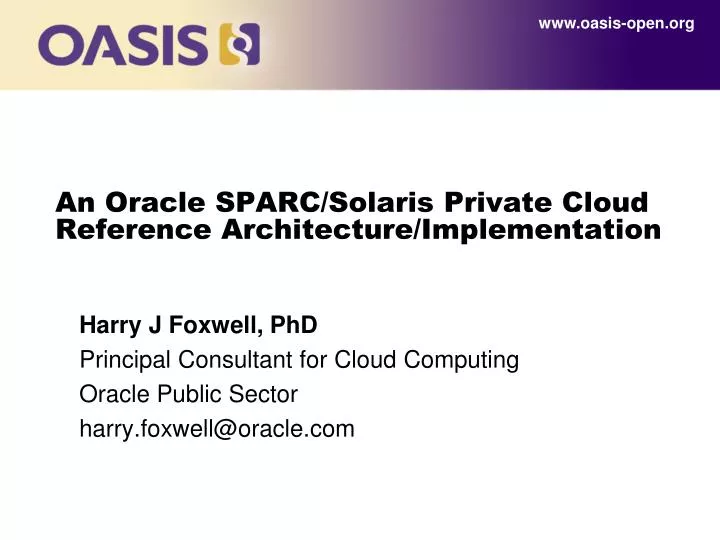 an oracle sparc solaris private cloud reference architecture implementation