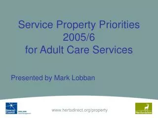 Service Property Priorities 2005/6 for Adult Care Services