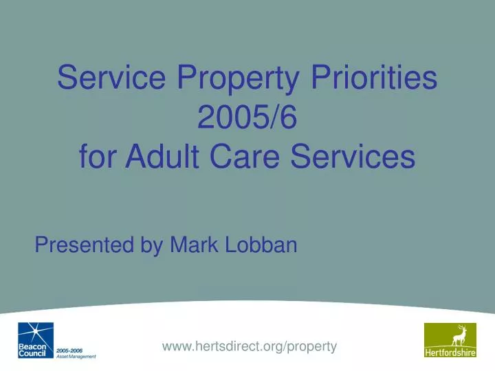 service property priorities 2005 6 for adult care services