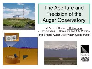 The Aperture and Precision of the Auger Observatory