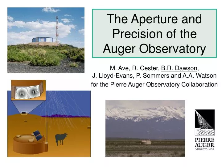 the aperture and precision of the auger observatory