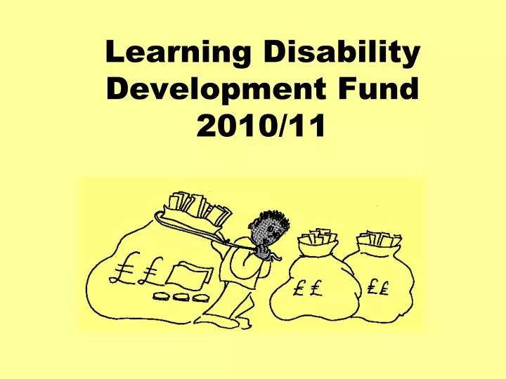 learning disability development fund 2010 11