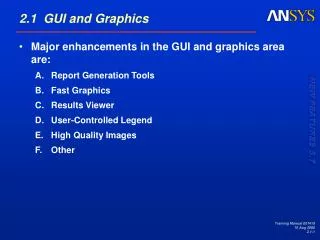 2.1 GUI and Graphics