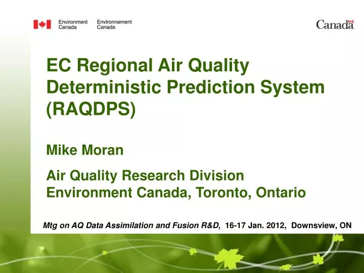 mtg on aq data assimilation and fusion r d 16 17 jan 2012 downsview on