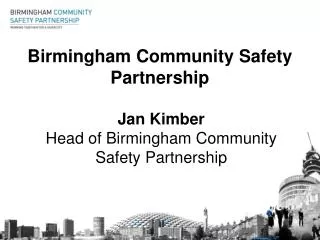 Birmingham Community Safety Partnership