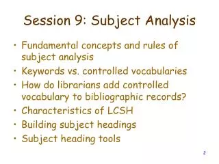 Session 9: Subject Analysis