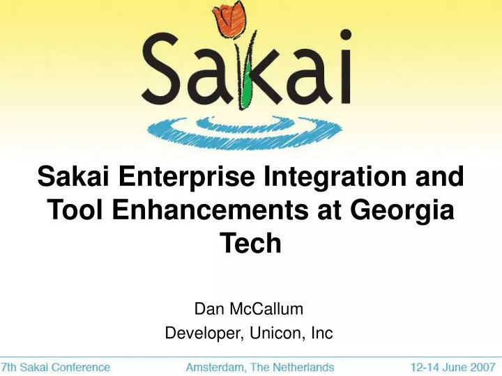 sakai enterprise integration and tool enhancements at georgia tech