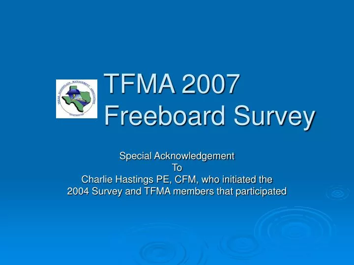 tfma 2007 freeboard survey