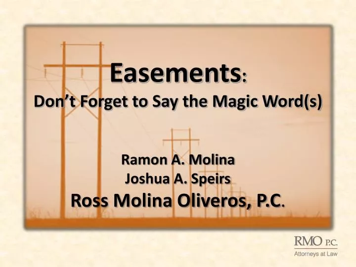 easements don t forget to say the magic word s