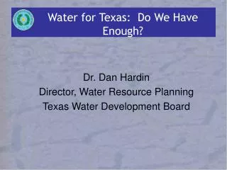 water for texas do we have enough