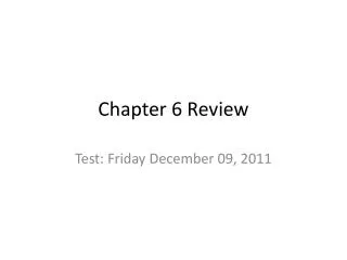 Chapter 6 Review