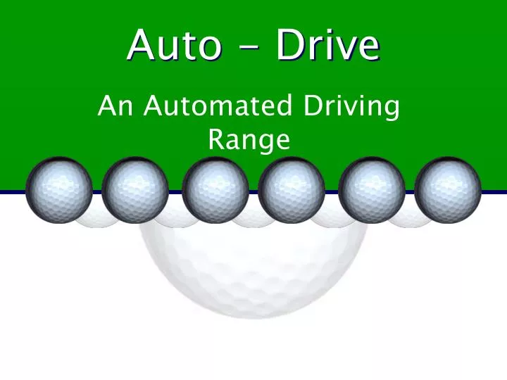 an automated driving range