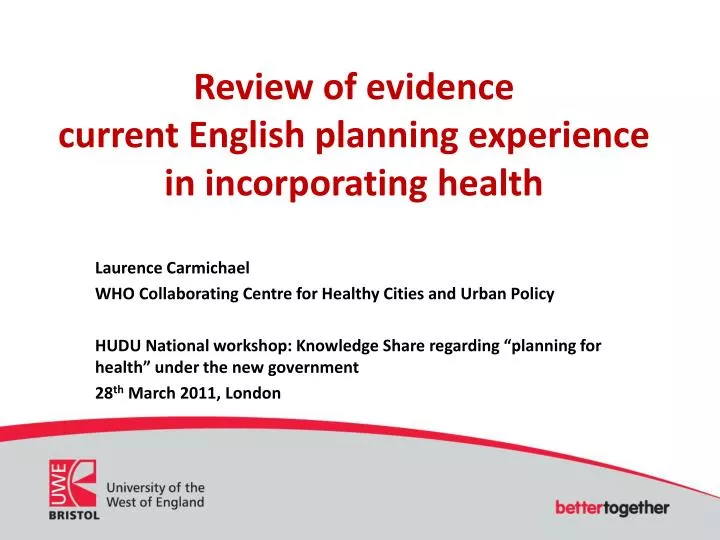 review of evidence current english planning experience in incorporating health