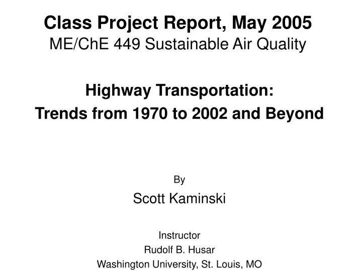 class project report may 2005 me che 449 sustainable air quality