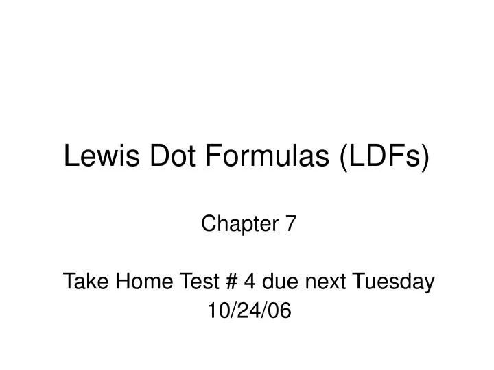 lewis dot formulas ldfs