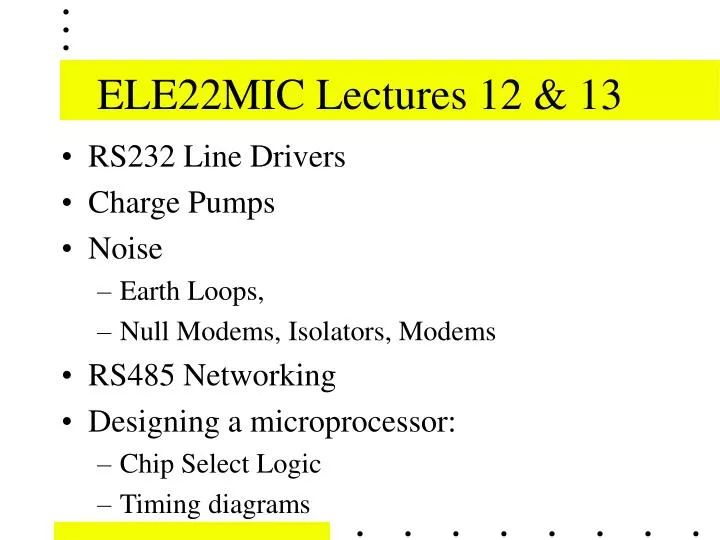 ele22mic lectures 12 13