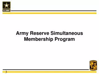 Army Reserve Simultaneous Membership Program