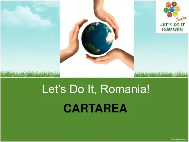 let s do it romania