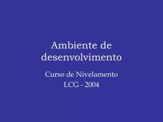 ambiente de desenvolvimento