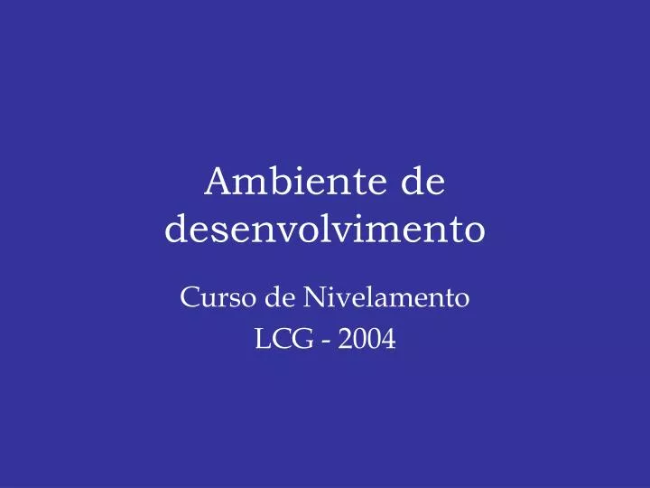 ambiente de desenvolvimento