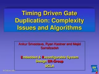 Timing Driven Gate Duplication: Complexity Issues and Algorithms