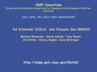 CDEP Consortium Ocean Data Assimilation Consortium for Seasonal-to-Interannual Prediction (ODASI)